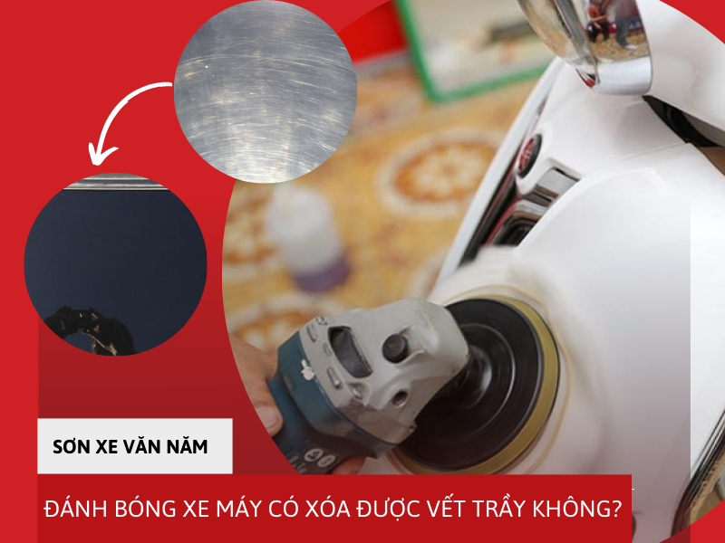 SỰ THẬT KHẢ NĂNG XÓA VẾT TRẦY BẰNG CÁCH ĐÁNH BÓNG XE MÁY